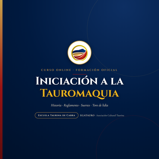 Curso de Iniciación a la Tauromaquia (Online)